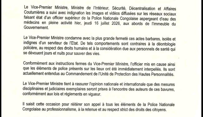 RDC : le ministère de l’Intérieur condamne les violences policières contre le personnel médical et annonce des poursuites ( Communiqué de Presse)