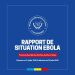 RAPPORT DE SITUATION EBOLA RDC: Provinces de Haut-Uélé, Ituri, Nord-Kivu, Sud-Kivu et Tshopo: Situation au 21 juillet 2026